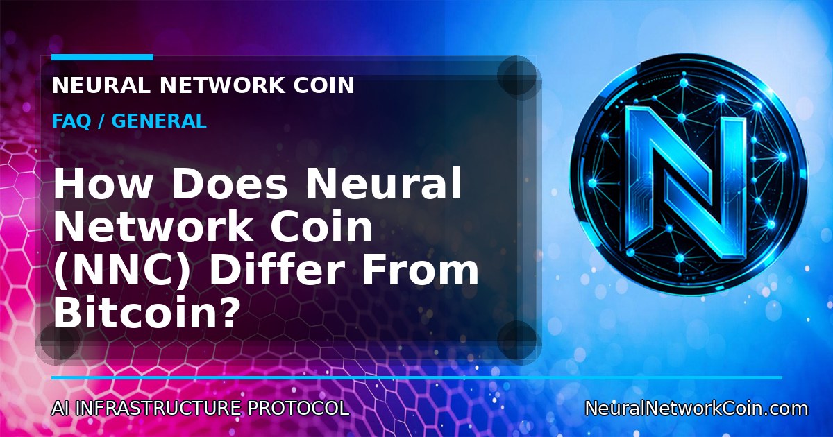 How Does Neural Network Coin (NNC) Differ From Bitcoin?